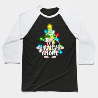 The Hawaiian Gnome Christmas Matching Family Shirt Baseball T-Shirt